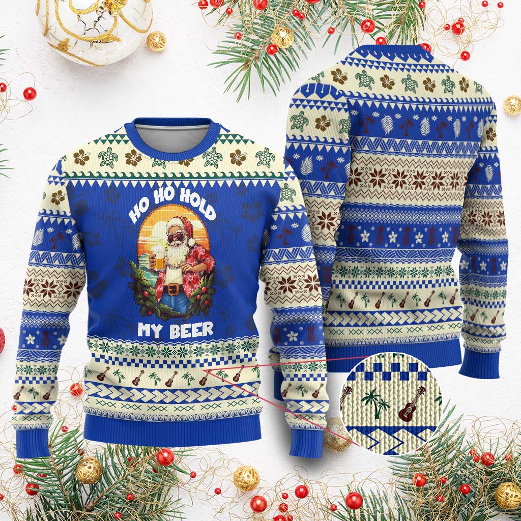 Xmas In Hawaii Ugly Christmas Sweater Ho Ho Hold My Beer Cool Santa Sunglass TS09 Blue Print Your Wear