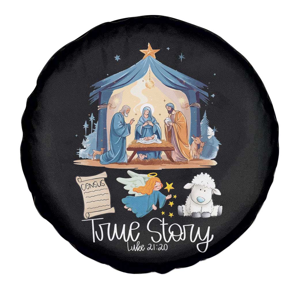 True Story Nativity Christmas Baby God Jesus Christian Spare Tire Cover TS09 Print Your Wear