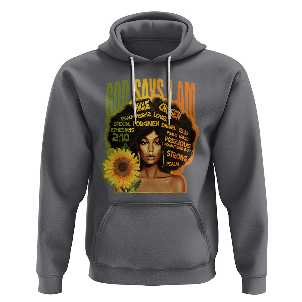 God Says I Am Melanin Strong Unique Black Women Sunflower Hoodie TS09 Charcoal Printyourwear