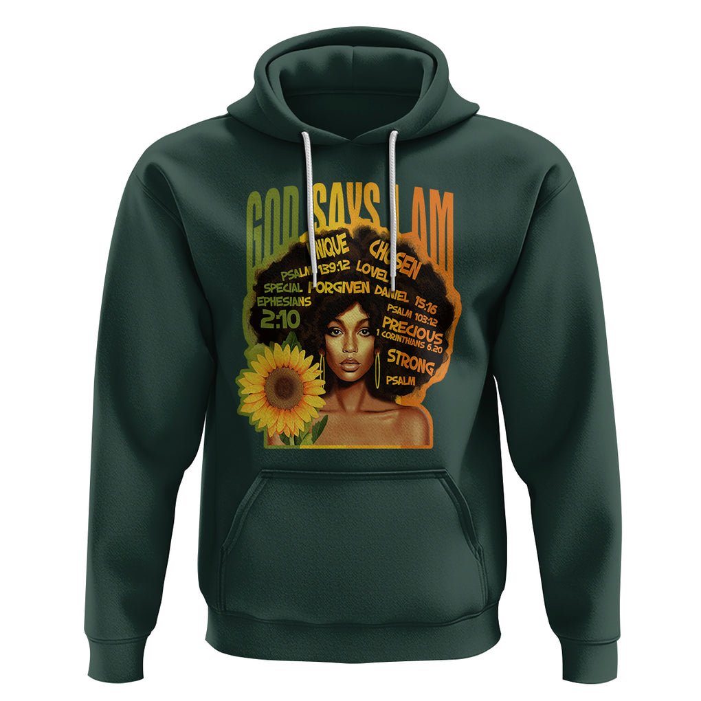 God Says I Am Melanin Strong Unique Black Women Sunflower Hoodie TS09 Dark Forest Green Printyourwear