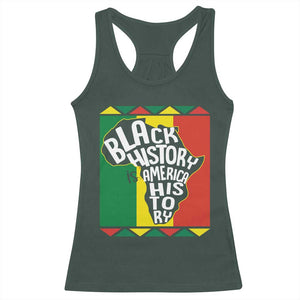 African American Pride Racerback Tank Top Black History Is American History TS09 Dark Forest Green Print Your Wear