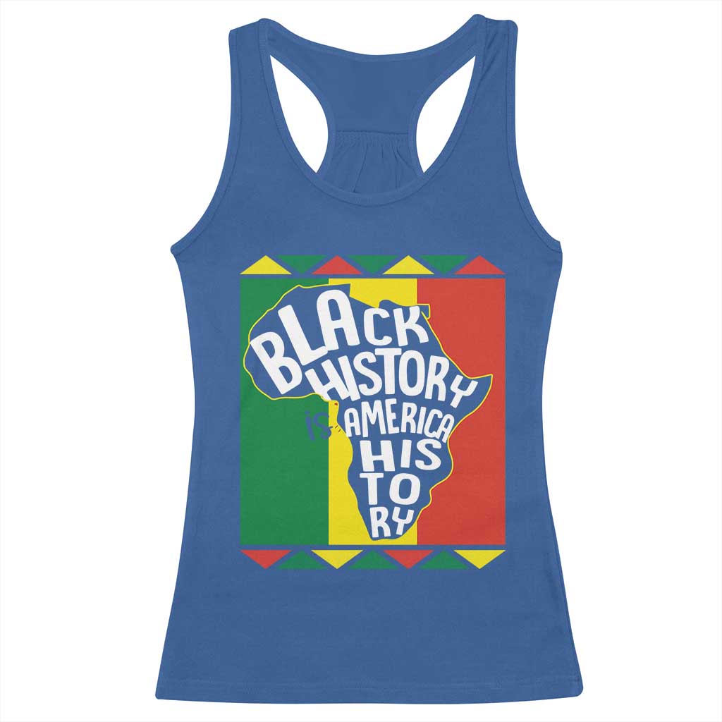 African American Pride Racerback Tank Top Black History Is American History TS09 Royal Blue Print Your Wear