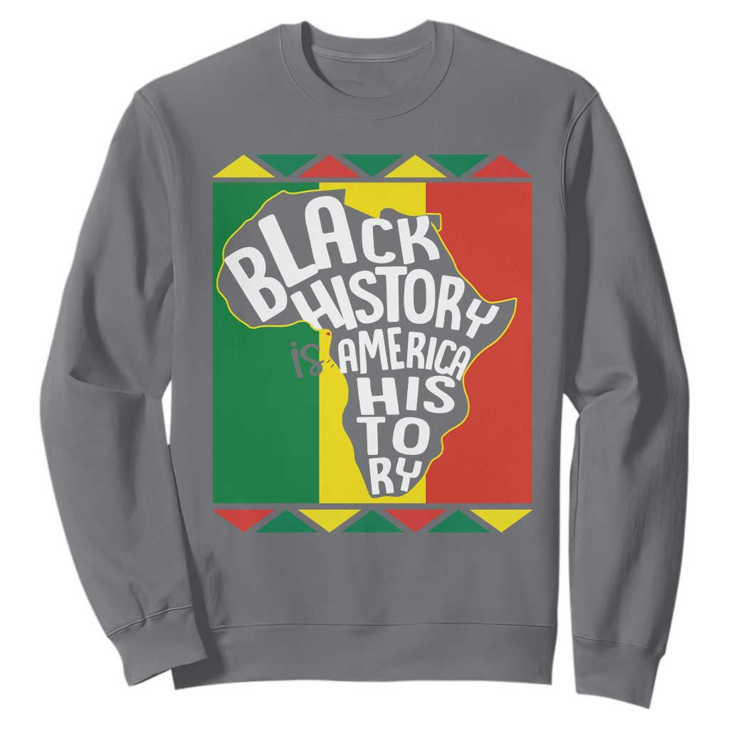 Black History Is American History Patriotic African American Sweatshirt TS09 Charcoal Printyourwear