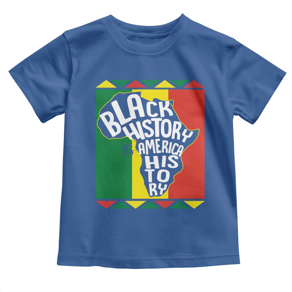 African American Pride Toddler T Shirt Black History Is American History TS09 Royal Blue Print Your Wear