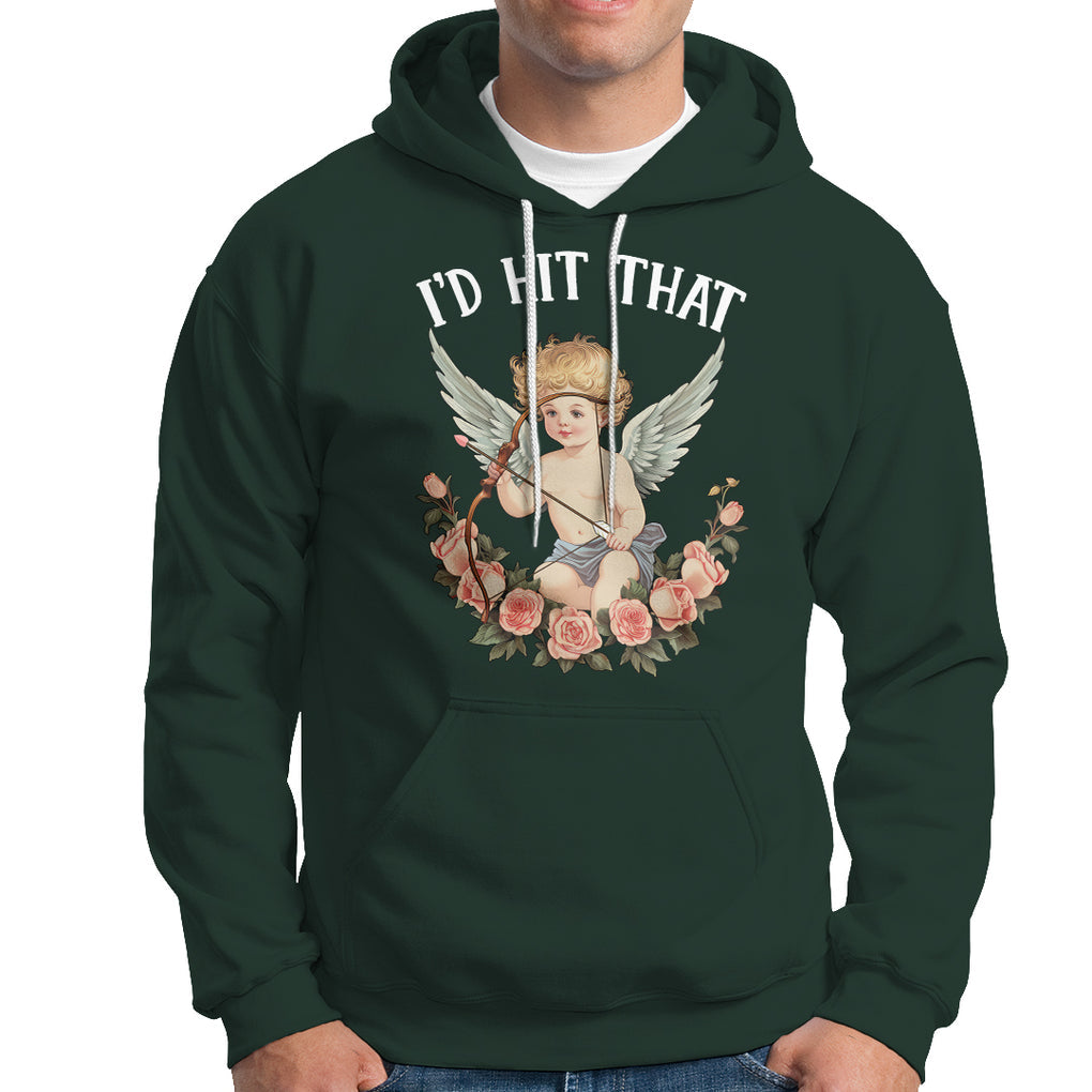 Valentine's Day Hoodie I'd Hit That Cupid Vintage Art Rose TS09 Dark Forest Green Printyourwear