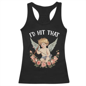 Valentine's Day Racerback Tank Top I'd Hit That Cupid Vintage Art Rose TS09 Black Print Your Wear