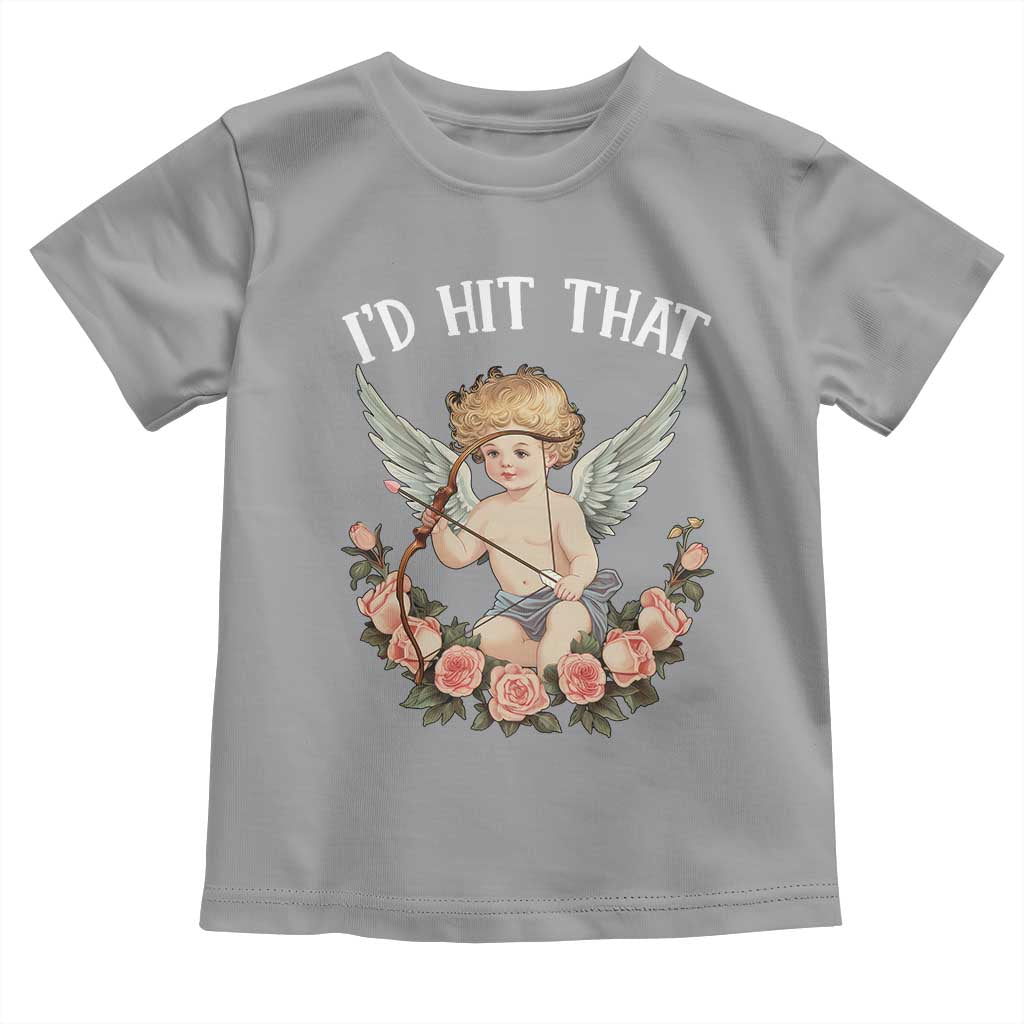 Valentine's Day Toddler T Shirt I'd Hit That Cupid Vintage Art Rose TS09 Sport Gray Print Your Wear