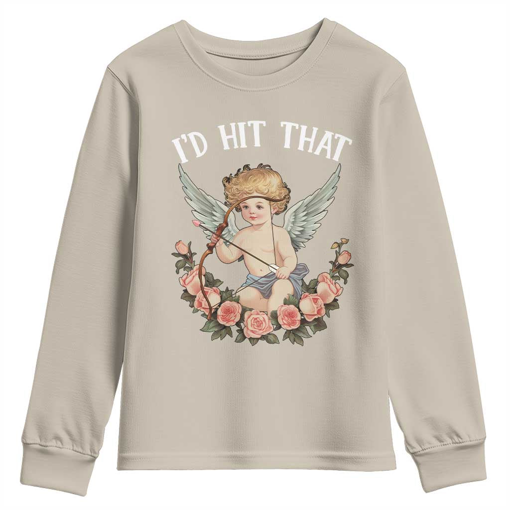 Valentine's Day Youth Sweatshirt I'd Hit That Cupid Vintage Art Rose TS09 Sand Print Your Wear