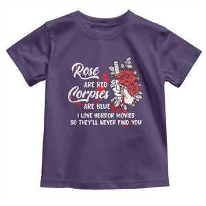 Valentine's Day Toddler T Shirt Roses Are Red Corpses Are Blue Horror Rose Bloody TS09 Purple Print Your Wear