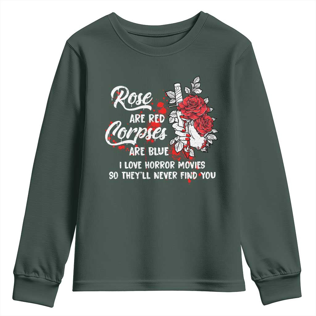 Valentine's Day Youth Sweatshirt Roses Are Red Corpses Are Blue Horror Rose Bloody TS09 Dark Forest Green Print Your Wear