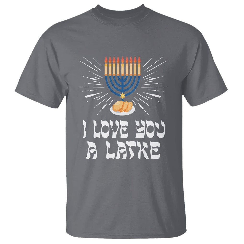 Funny Passover T Shirt I Love You A Latke Jewish Word Play Pun Hanukkah Chanukah TS09 Charcoal Printyourwear