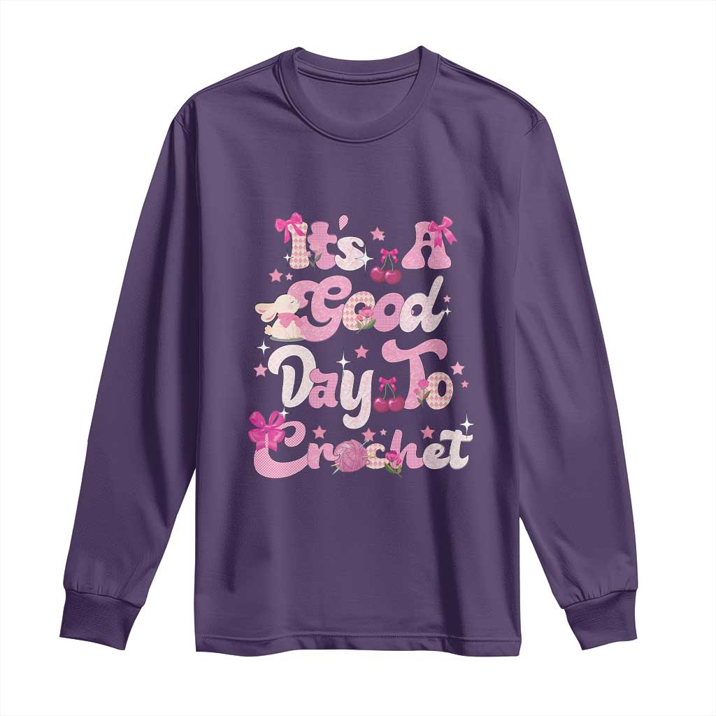 Its A Good Day to Crochet Long Sleeve Shirt TS09 Purple Print Your Wear