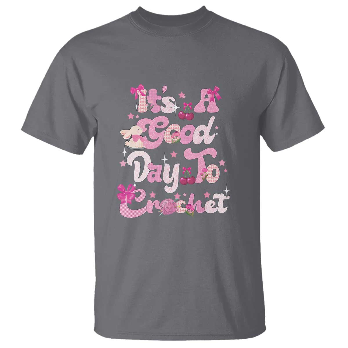 Its A Good Day to Crochet T Shirt TS09 Charcoal Print Your Wear
