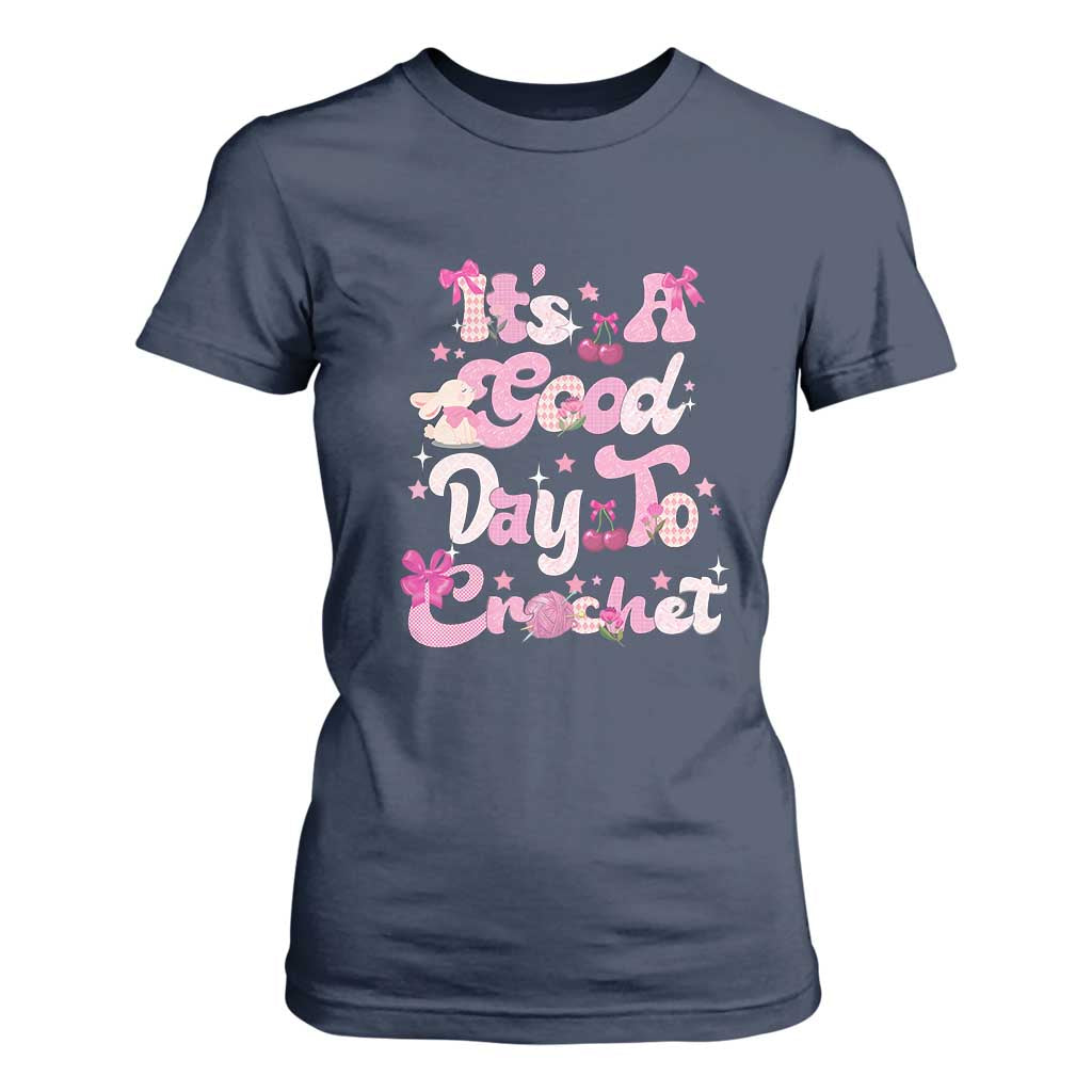 Its A Good Day to Crochet T Shirt For Women TS09 Navy Print Your Wear