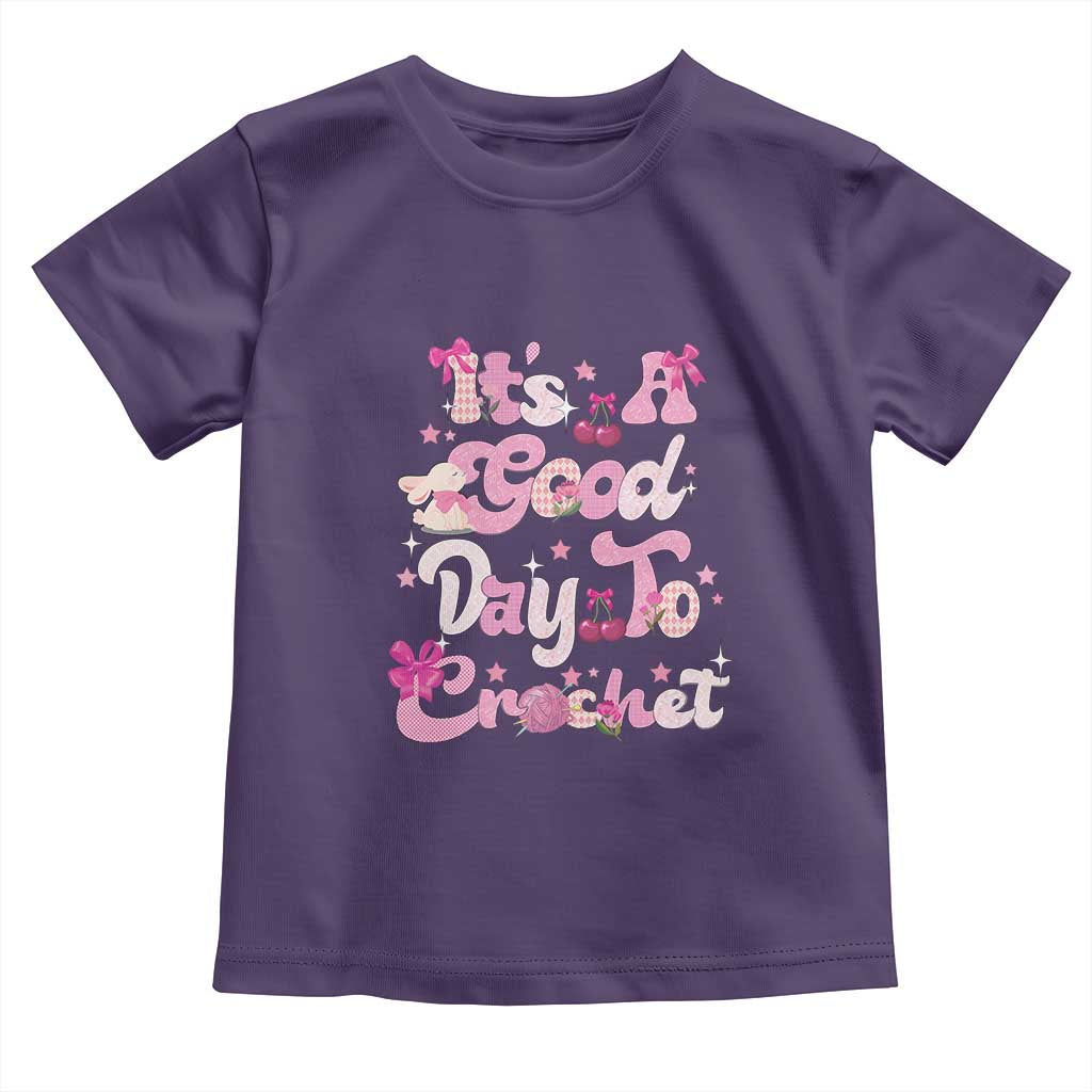Its A Good Day to Crochet Toddler T Shirt TS09 Purple Print Your Wear