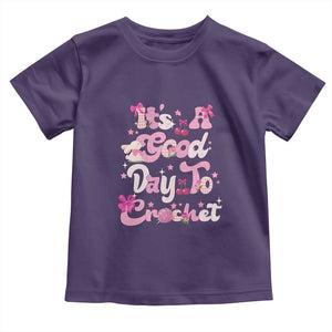 Its A Good Day to Crochet Toddler T Shirt TS09 Purple Print Your Wear