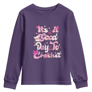 Its A Good Day to Crochet Youth Sweatshirt TS09 Purple Print Your Wear