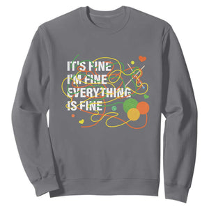 Funny Crochet Sweatshirt It's Fine I'm Fine Everything Is Fine Knitting TS09 Charcoal Print Your Wear