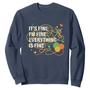 Funny Crochet Sweatshirt It's Fine I'm Fine Everything Is Fine Knitting TS09 Navy Print Your Wear