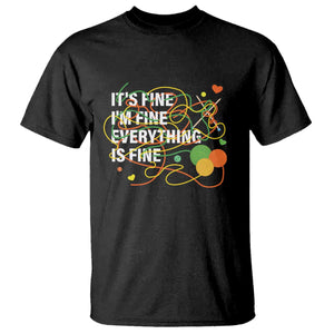Funny Crochet T Shirt It's Fine I'm Fine Everything Is Fine Knitting TS09 Black Print Your Wear