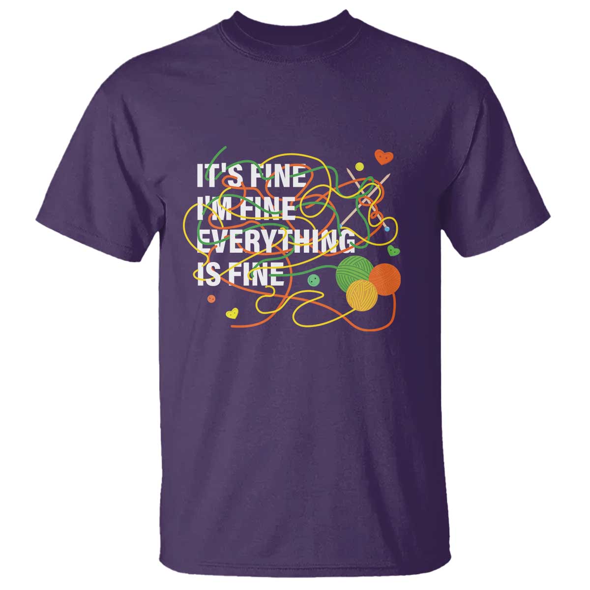 Funny Crochet T Shirt It's Fine I'm Fine Everything Is Fine Knitting TS09 Purple Print Your Wear