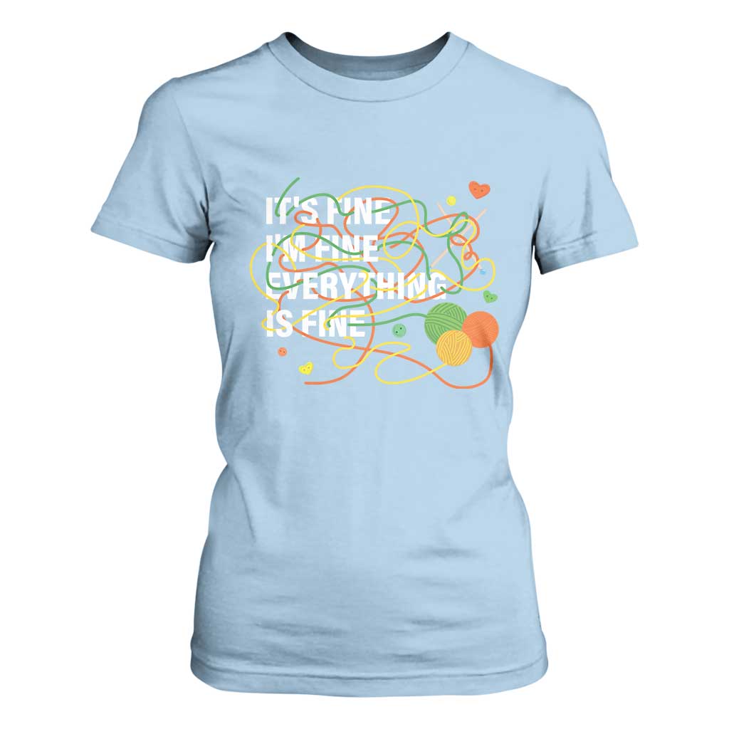 Funny Crochet T Shirt For Women It's Fine I'm Fine Everything Is Fine Knitting TS09 Light Blue Print Your Wear