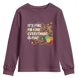 Funny Crochet Youth Sweatshirt It's Fine I'm Fine Everything Is Fine Knitting TS09 Maroon Print Your Wear
