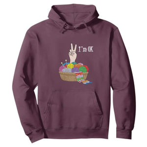 Funny Crochet Hoodie I'm Ok Knitting TS09 Maroon Print Your Wear