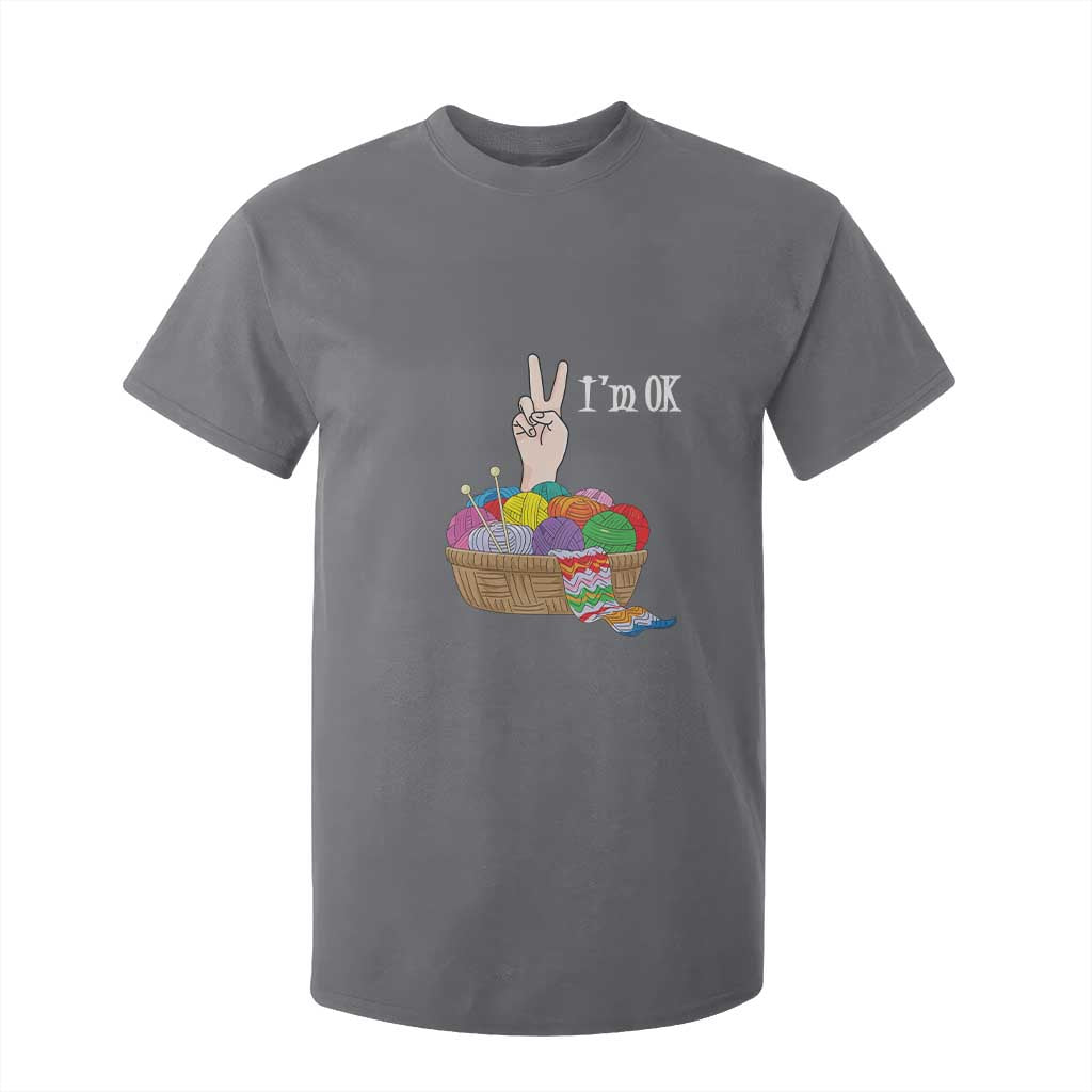 Funny Crochet T Shirt For Kid I'm Ok Knitting TS09 Charcoal Print Your Wear