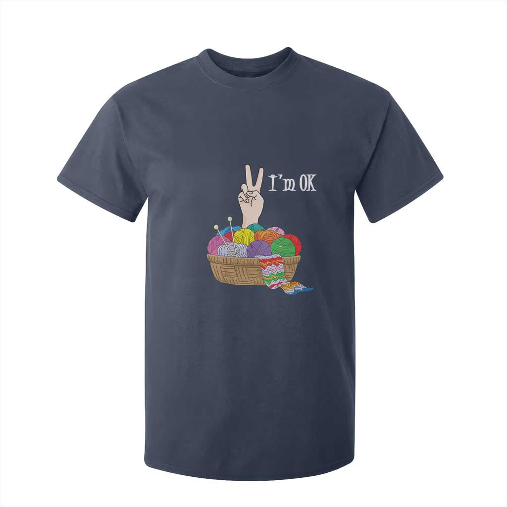 Funny Crochet T Shirt For Kid I'm Ok Knitting TS09 Navy Print Your Wear