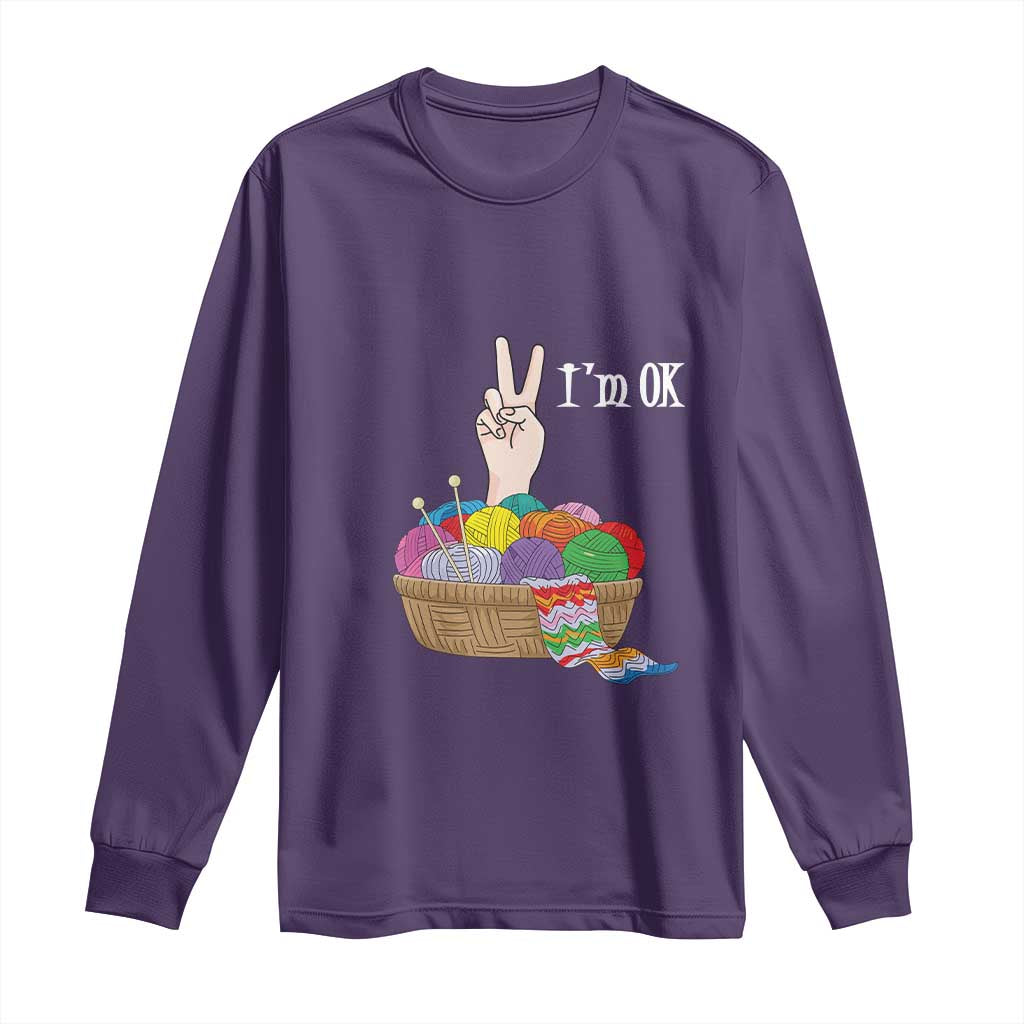 Funny Crochet Long Sleeve Shirt I'm Ok Knitting TS09 Purple Print Your Wear