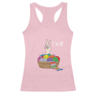 Funny Crochet Racerback Tank Top I'm Ok Knitting TS09 Light Pink Print Your Wear