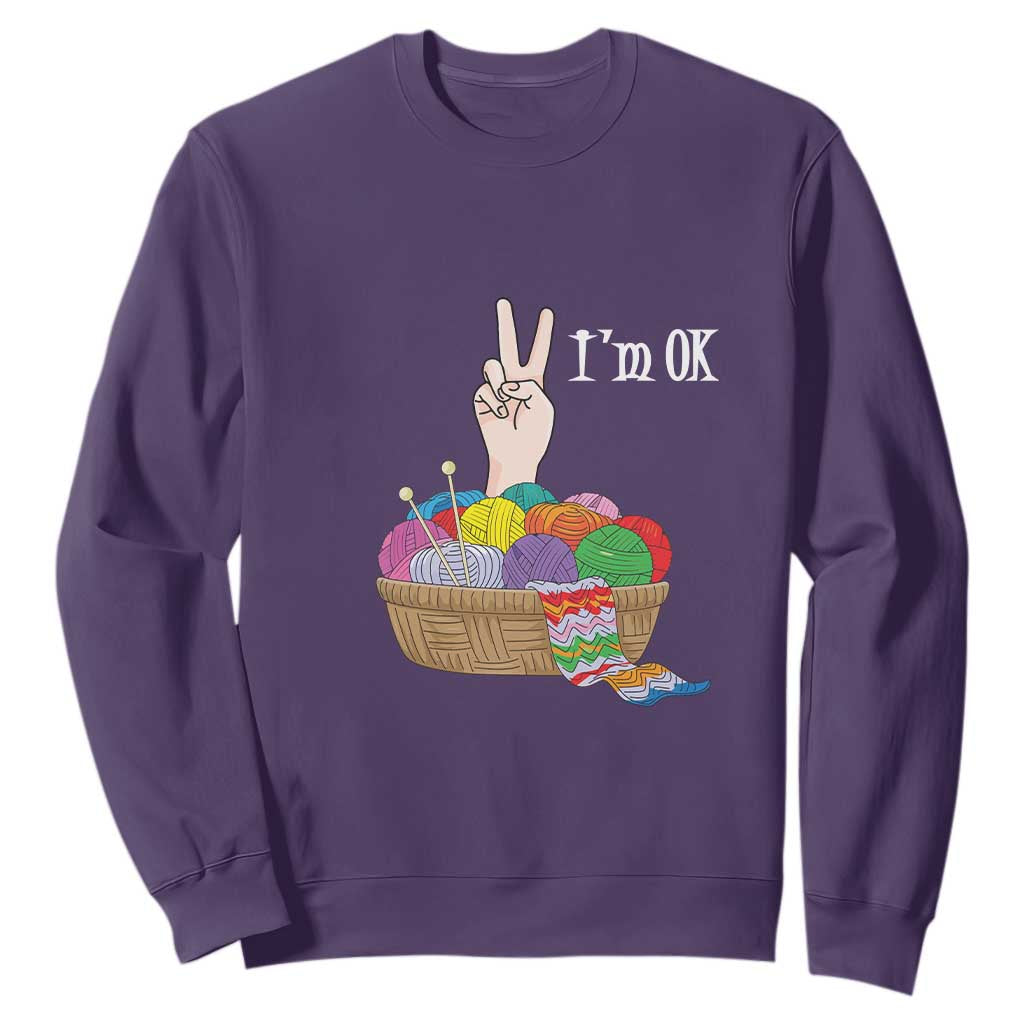 Funny Crochet Sweatshirt I'm Ok Knitting TS09 Purple Print Your Wear
