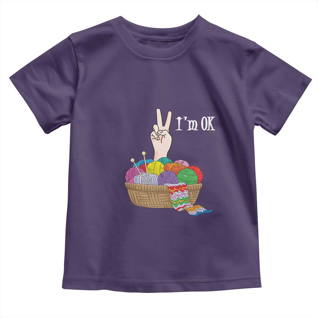 Funny Crochet Toddler T Shirt I'm Ok Knitting TS09 Purple Print Your Wear
