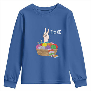 Funny Crochet Youth Sweatshirt I'm Ok Knitting TS09 Royal Blue Print Your Wear