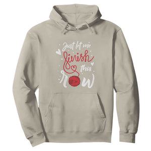 Funny Crochet Hoodie Just Let Me Finish This Row TS09 Sand Print Your Wear