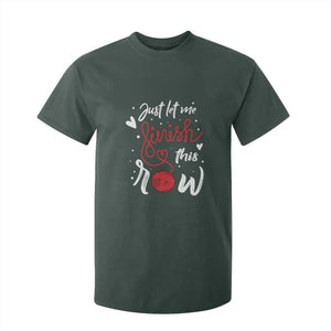 Funny Crochet T Shirt For Kid Just Let Me Finish This Row TS09 Dark Forest Green Print Your Wear