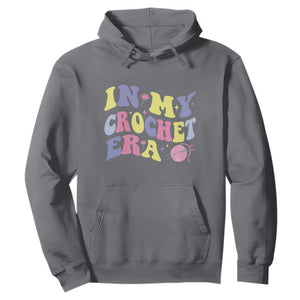 In My Crochet Era Hoodie TS09 Charcoal Print Your Wear