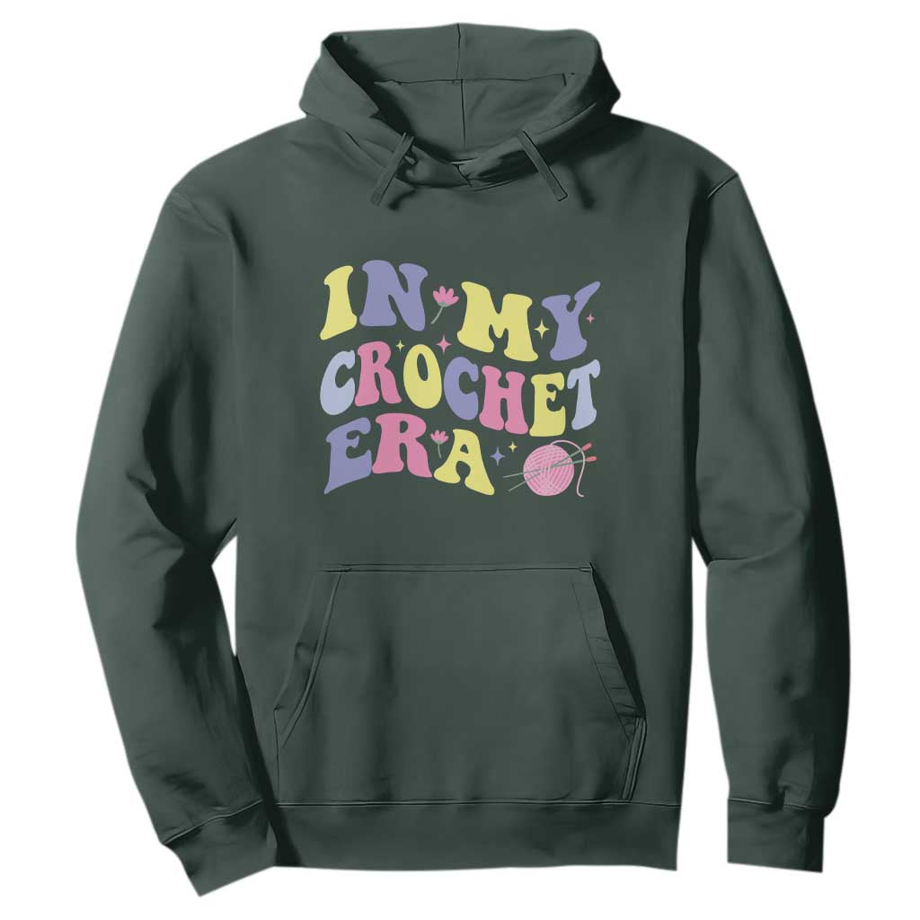 In My Crochet Era Hoodie TS09 Dark Forest Green Print Your Wear