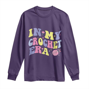 In My Crochet Era Long Sleeve Shirt TS09 Purple Print Your Wear