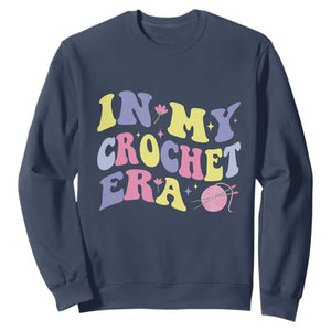 In My Crochet Era Sweatshirt TS09 Navy Print Your Wear