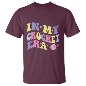 In My Crochet Era T Shirt TS09 Maroon Print Your Wear