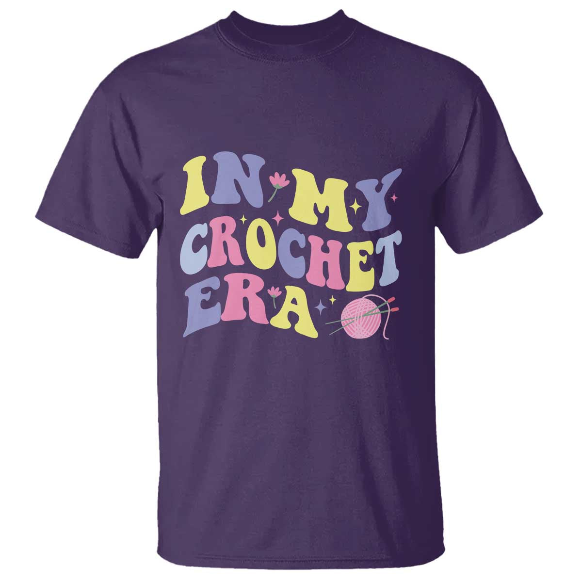 In My Crochet Era T Shirt TS09 Purple Print Your Wear