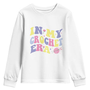 In My Crochet Era Youth Sweatshirt TS09 White Print Your Wear