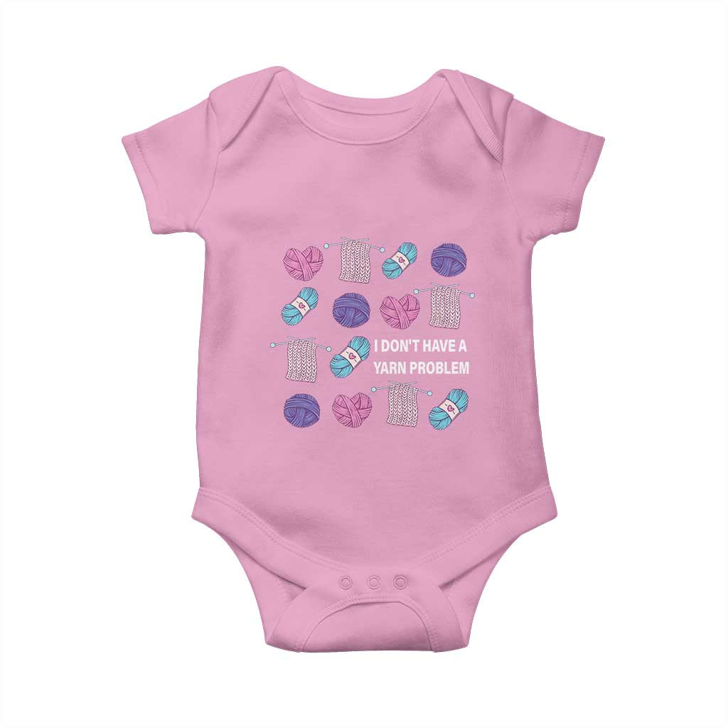 Funny Crochet Baby Onesie I Don't Have A Yarn Problem Yarn Collecting TS09 Light Pink Print Your Wear