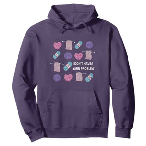 Funny Crochet Hoodie I Don't Have A Yarn Problem Yarn Collecting TS09 Purple Print Your Wear