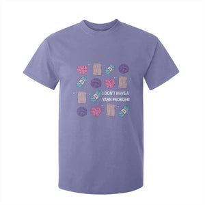 Funny Crochet T Shirt For Kid I Don't Have A Yarn Problem Yarn Collecting TS09 Violet Print Your Wear