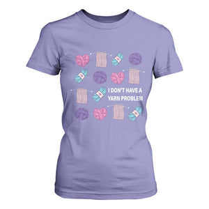 Funny Crochet T Shirt For Women I Don't Have A Yarn Problem Yarn Collecting TS09 Violet Print Your Wear