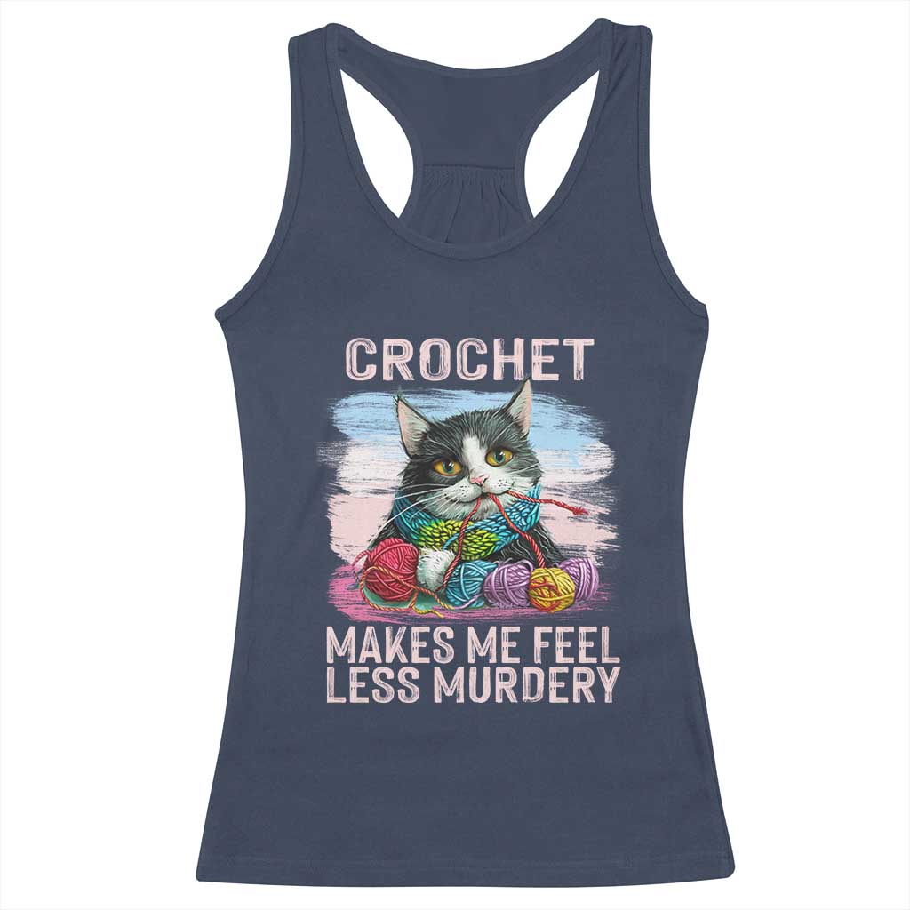 Funny Crochet Cat Racerback Tank Top Crochet Makes Me Feel Less Murdery TS09 Navy Print Your Wear