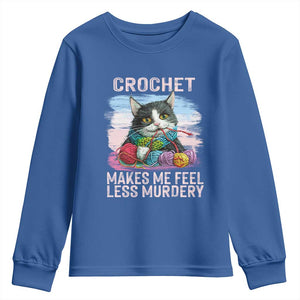 Funny Crochet Cat Youth Sweatshirt Crochet Makes Me Feel Less Murdery TS09 Royal Blue Print Your Wear